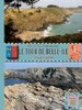 ebook - Le Tour de Belle-Île-en-Mer en quatre journées