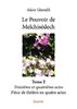 ebook - Le Pouvoir de Melchisédech - Tome 2
