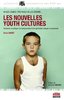 ebook - Les nouvelles Youth Cultures
