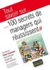 ebook - Tout savoir sur... 100 secrets de managers qui réussissent