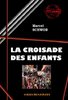 ebook - La croisade des enfants [édition intégrale revue et mise ...