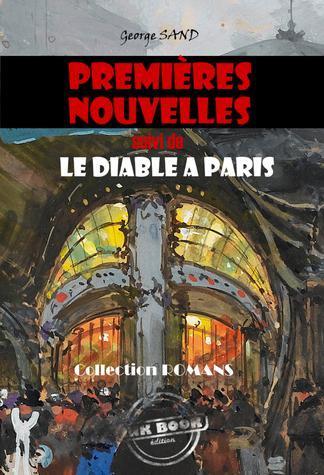 ebook - Premières nouvelles (suivi de Le Diable à Paris) [édition...