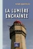 ebook - La Lumière enchaînée (roman)