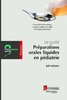 ebook - Le guide : Préparations orales liquides en pédiatrie (Col...