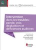 ebook - Guide de l'orthophoniste - Volume 4 : Intervention dans l...
