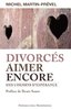 ebook - Divorcés, aimer encore