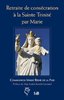 ebook - Retraite de consécration à la Sainte Trinité par Marie
