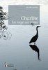 ebook - Charlite - La rage au cœur