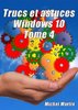 ebook - Windows 10 Astuces Tome 4