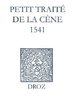ebook - Recueil des opuscules 1566. Petit traité de la Cène (1541)