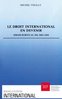 ebook - Le droit international en devenir