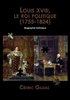 ebook - Louis XVIII, le roi politique (1755-1824)