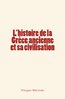 ebook - L'histoire de la Grèce ancienne et sa civilisation