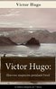 ebook - Victor Hugo: Œuvres majeures pendant l'exil (L'édition in...
