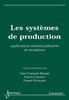 ebook - Les systèmes de production : applications interdisciplina...