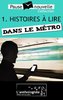ebook - Histoires à lire dans le métro - 10 nouvelles, 10 auteurs...