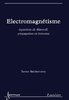 ebook - Électromagnétisme : équations de Maxwell propagation et é...