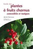ebook - Guide des plantes à fruits charnus comestibles et toxiques