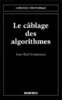 ebook - Cablage des algorithmes (coll. Informatique)