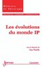 ebook - Les évolutions du monde IP (Traité IC2, série Réseaux et ...