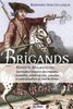 ebook - Brigands, bandits, malfaiteurs
