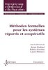 ebook - Méthodes formelles pour les systèmes répartis et coopérat...