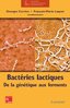 ebook - Bactéries lactiques. De la génétique aux ferments