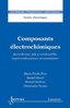 ebook - Composants électrochimiques : Électrolyseur, pile à combu...