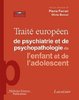 ebook - Traité européen de psychiatrie et de psychopathologie de ...