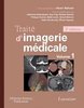 ebook - Traité d'imagerie médicale (2°Éd.)