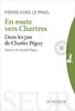 ebook - En route vers Chartres - Dans les pas de Charles Péguy