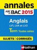 ebook - Annales ABC du BAC 2015 Anglais Term Toutes séries