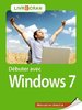 ebook - Débuter avec Windows 7