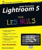 ebook - Adobe Photoshop Lightroom 5 Pour les Nuls