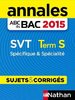 ebook - Annales ABC du BAC 2015 SVT Term S Spécifique et spécialité