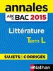 ebook - Annales ABC du BAC 2015 Littérature Term L