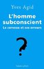 ebook - L'homme subconscient