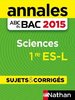 ebook - Annales ABC du BAC 2015 Sciences 1re ES.L