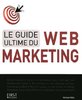 ebook - Le guide ultime du Web-Marketing