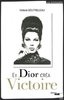 ebook - Et Dior créa Victoire