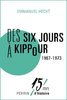 ebook - Des Six Jours (1967) à Kippour (1973)
