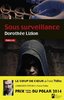 ebook - Sous surveillance. Coup de coeur de Franck Thilliez. PRIX...