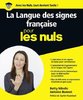 ebook - La Langue des Signes Française pour les Nuls grand format