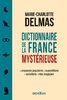 ebook - Dictionnaire de la France mystérieuse