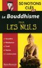 ebook - 50 notions clés sur le Bouddhisme pour les Nuls