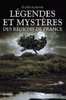 ebook - Légendes et mystères des régions de France