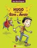 ebook - Hugo et les rois Être et Avoir : la méthode intégrale pou...