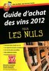 ebook - Guide d'achat des vins 2012 Pour les Nuls