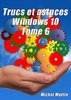ebook - Windows 10 Astuces Tome 6