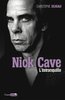 ebook - Nick Cave, l'intranquille
